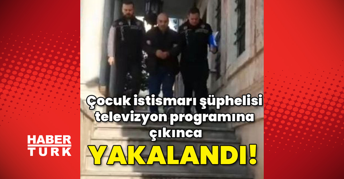 Çocuk istismarı şüphelisi televizyon programına çıkınca yakalandı - Gündem - istanbul - Dudullu Haber