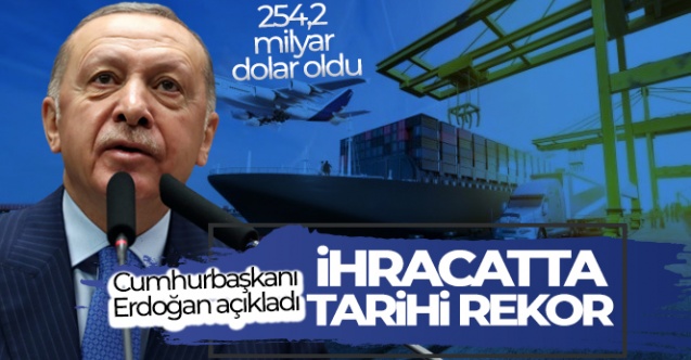 Cumhurbaşkanı Erdoğan açıkladı İhracatta tarihi rekor - Gündem - Cumhurbaşkanı Recep Tayyip Erdoğan - Dudullu Haber