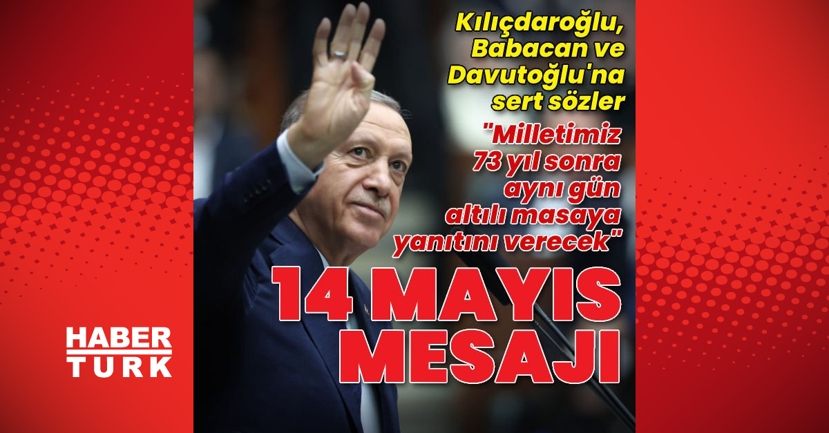 Cumhurbaşkanı Erdoğandan 14 Mayıs mesajı - Gündem - AK Parti - Dudullu Haber