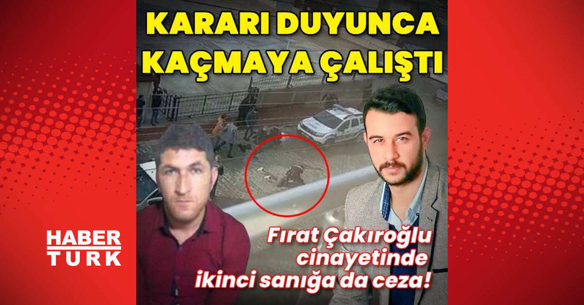 Fırat Çakıroğlu cinayetinde flaş gelişme - Gündem - fırat çakıroğlu cinayeti - Dudullu Haber