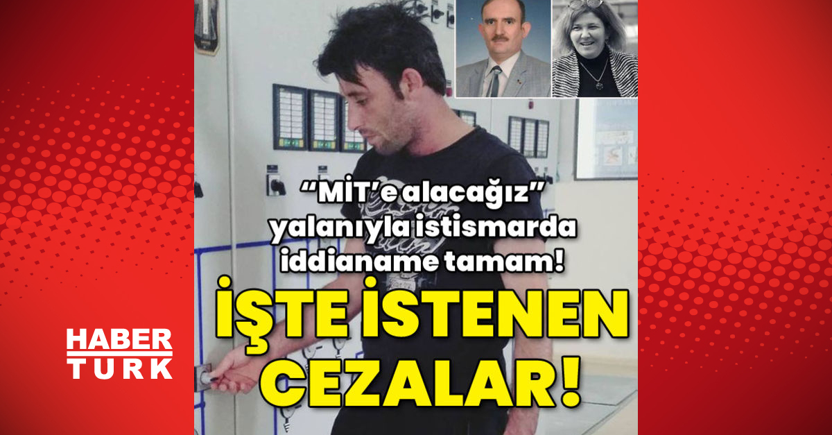 MİTe alacağız yalanıyla istismarda iddianame kabul edildi İşte istenen ceza - Gündem - Konya - Dudullu Haber