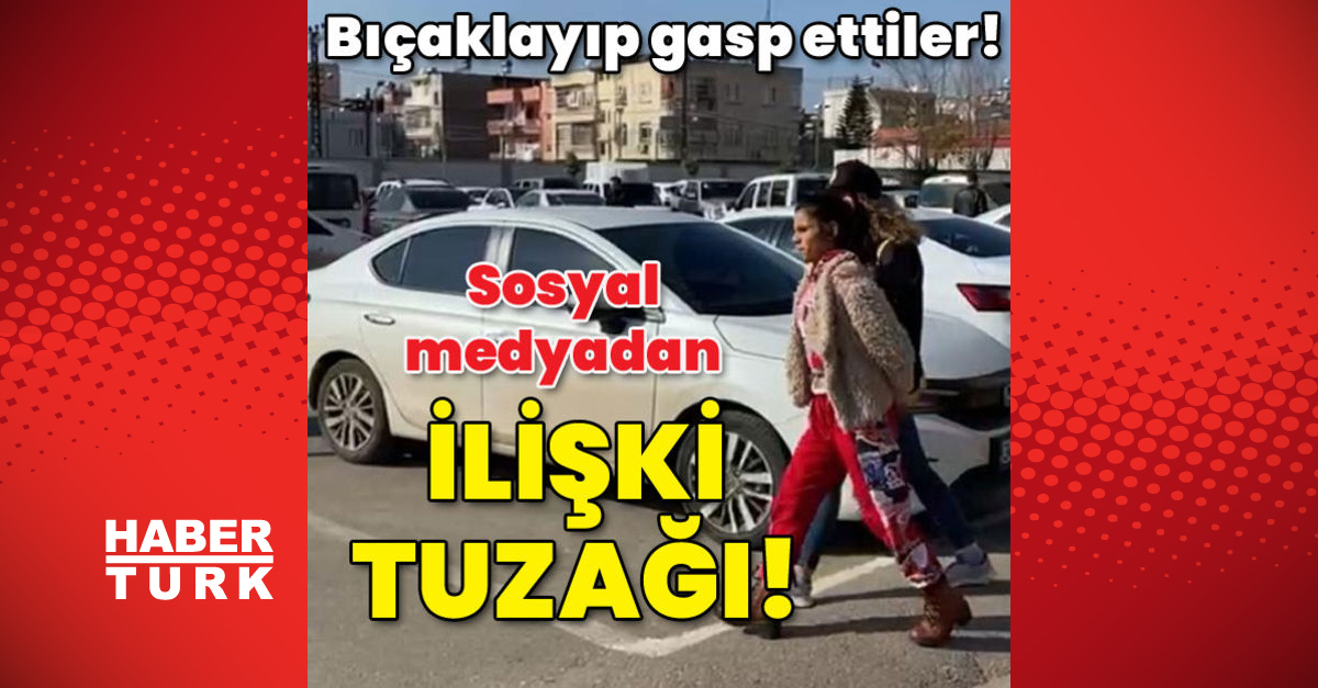 Sosyal medyadan ilişki tuzağı - Gündem - adana - Dudullu Haber