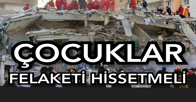 ÇOCUKLAR FELAKETİ HİSSETMELİ - Gündem - Dudullu Haber