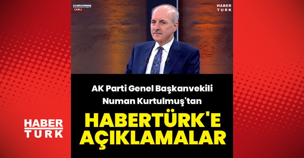 Kurtulmuştan Habertürke açıklamalar - Gündem - Son dakika haberler - Dudullu Haber