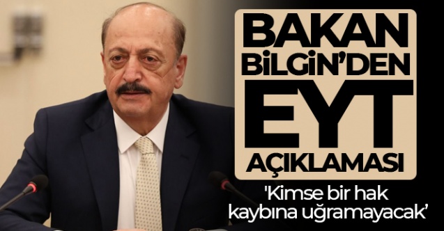 Bakan Bilgin 039Kimse bir hak kaybına uğramayacak039 - Gündem - Bakan Bilgin - Dudullu Haber