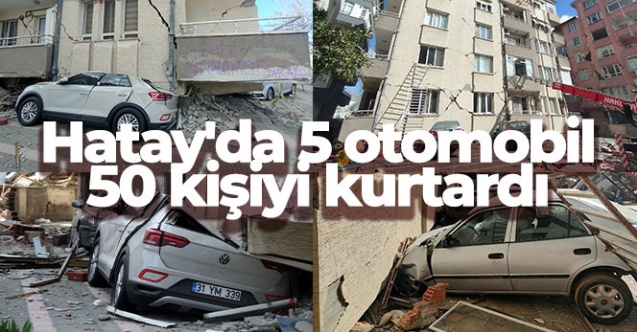 Hatay039da 5 otomobil 50 kişiyi kurtardı - Gündem - Hatay - Dudullu Haber