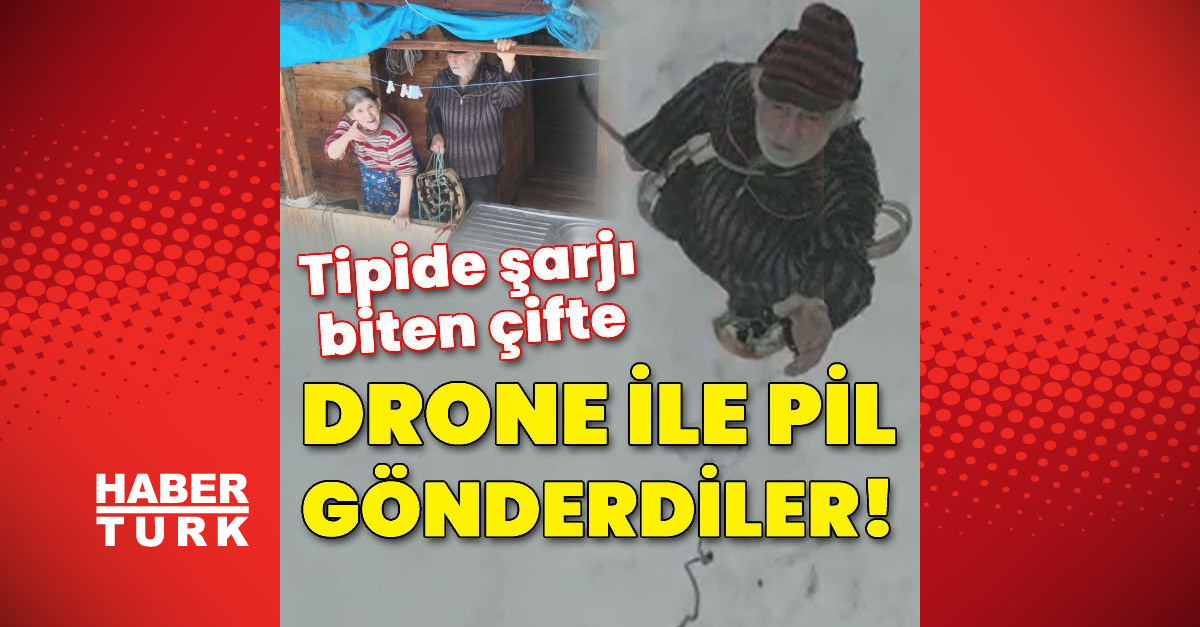 Tipide şarjı biten çifte drone ile pil gönderdiler - Gündem - ARTVİN - Dudullu Haber