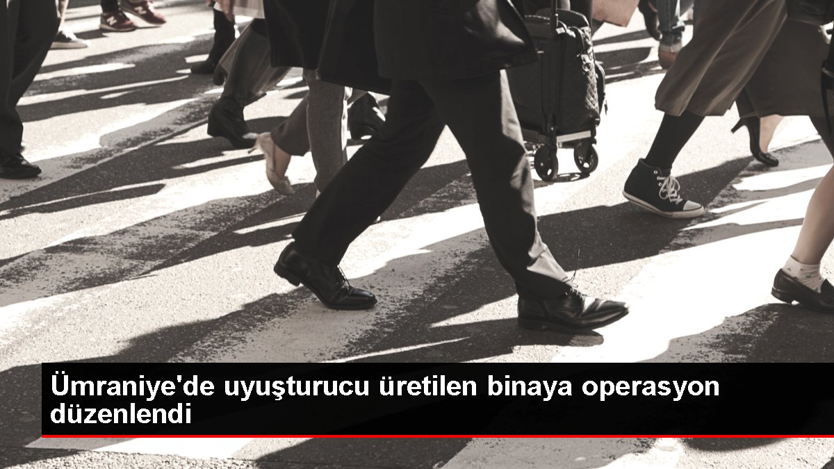 Ümraniyede uyuşturucu üretilen binaya operasyon düzenlendi - Dudullu Haberleri - Dudullu Haber