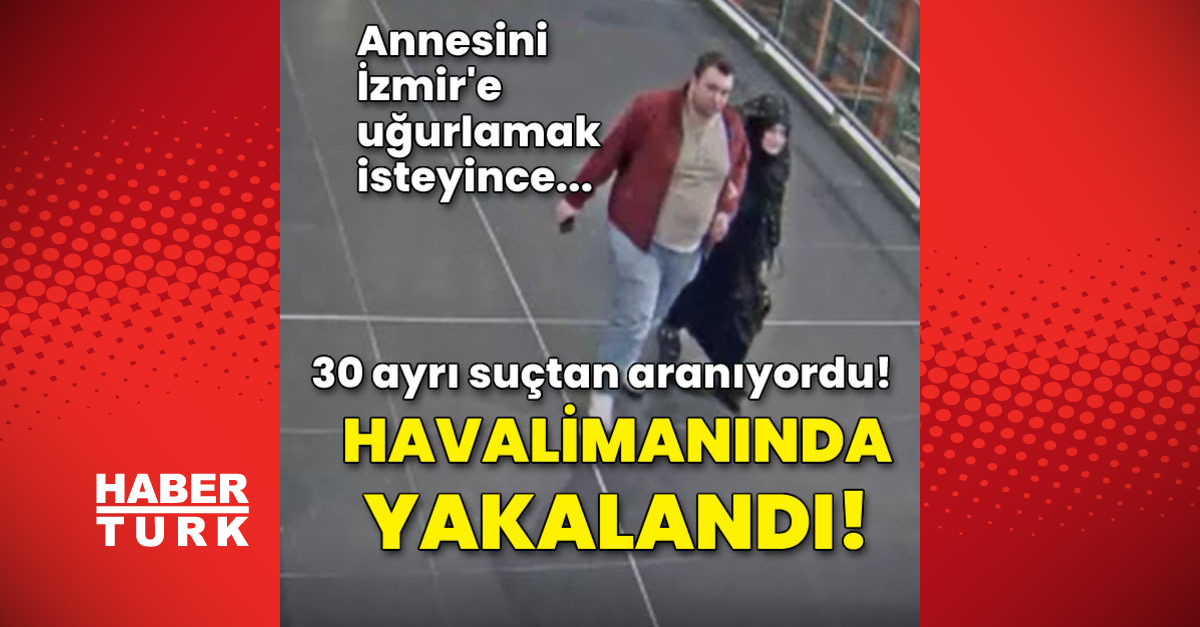 30 ayrı suçtan aranıyordu Havalimanında yakalandı - Gündem - istanbul havalimanı - Dudullu Haber