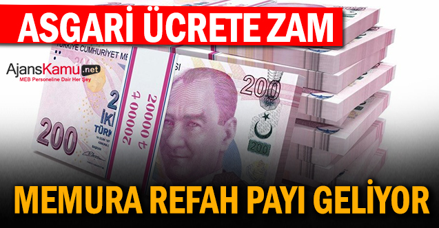 Asgari ücrete zam memura refah payı geliyor - Gündem - memur - Dudullu Haber