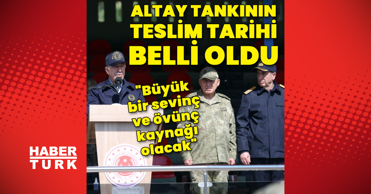 Bakan Akardan Altay tankı açıklaması - Gündem - haberler - Dudullu Haber