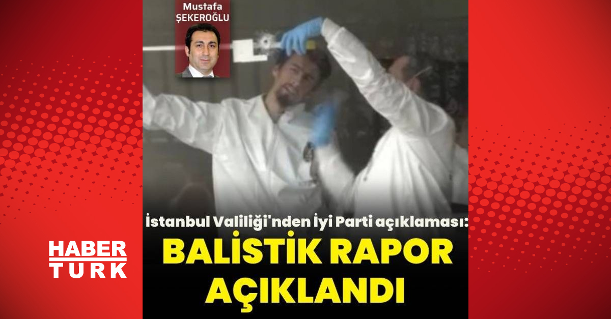 Balistik rapor açıklandı - Gündem - haberler - Dudullu Haber