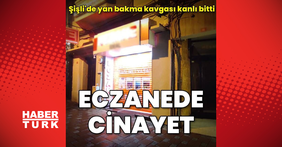 Eczanede yan bakma cinayeti - Gündem - haberler - Dudullu Haber