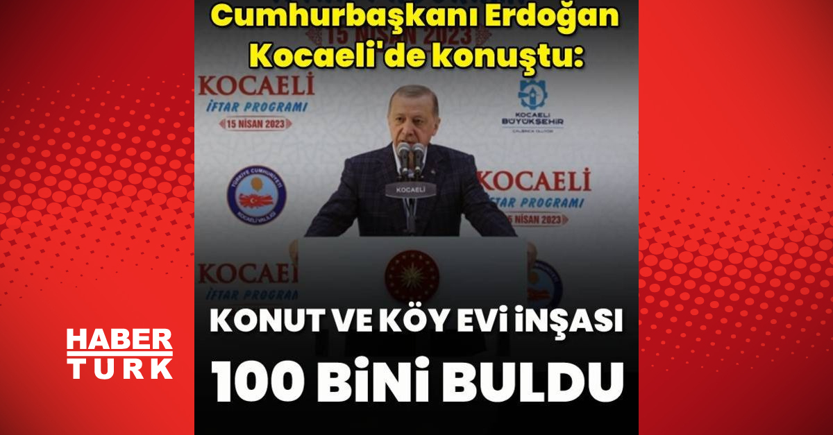 İnşa edilen konut ve köy evleri 100 bini buldu - Gündem - Cumhurbaşkanı Erdoğan - Dudullu Haber