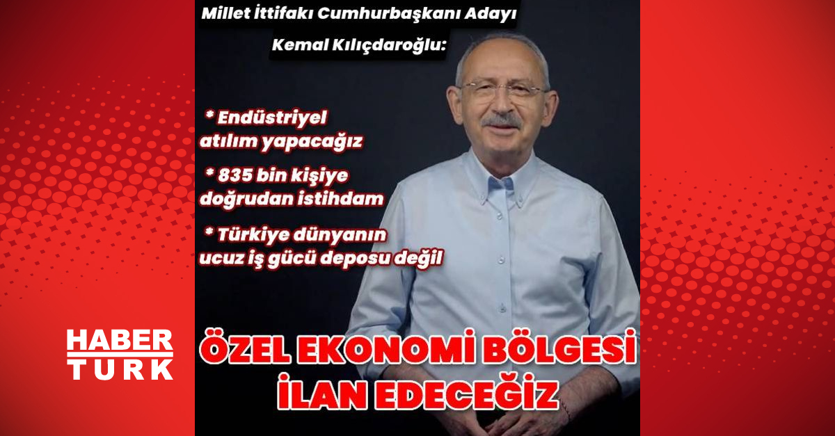 Özel ekonomi bölgesi ilan edeceğiz - Gündem - kılıçdaroğlu - Dudullu Haber