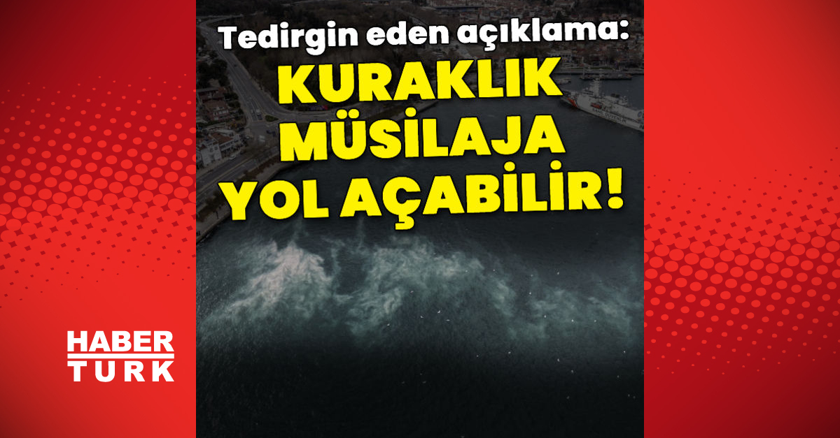 Tedirgin eden açıklama Kuraklık müsilaja yol açabilir - Gündem - haberler - Dudullu Haber