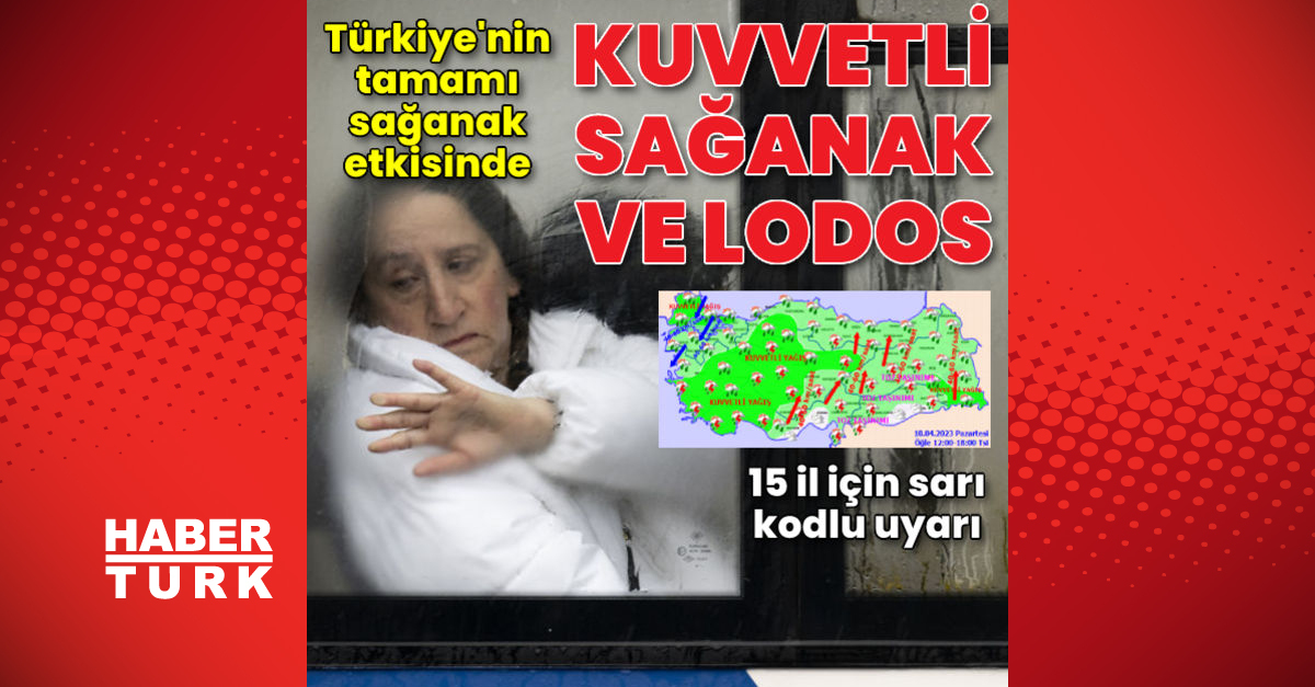 Türkiyenin tamamı sağanak yağışlı Kuvvetli yağmur ve lodosa dikkat - Gündem - hava durumu - Dudullu Haber