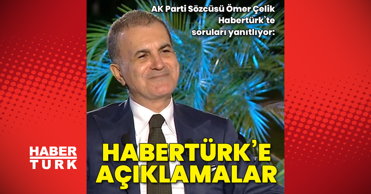 Çelikten Habertürke açıklamalar - Gündem - haberler - Dudullu Haber