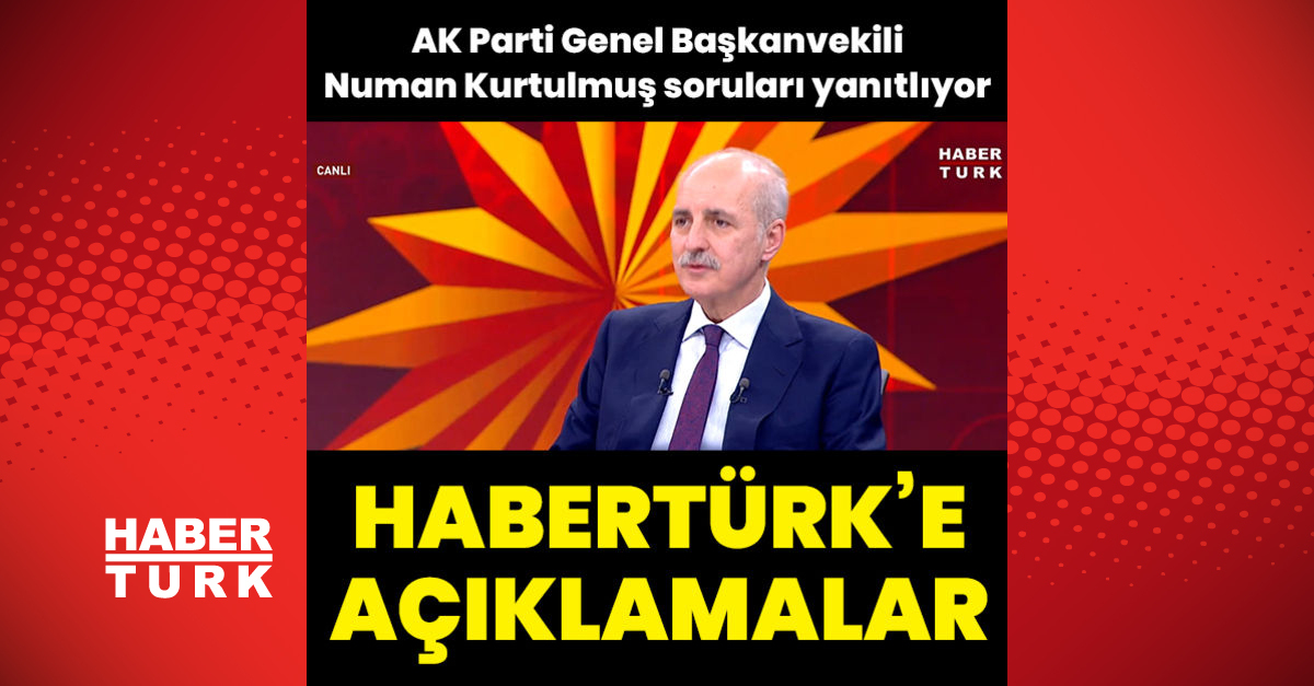 Kurtulmuştan Habertürke açıklamalar - Gündem - haberler - Dudullu Haber