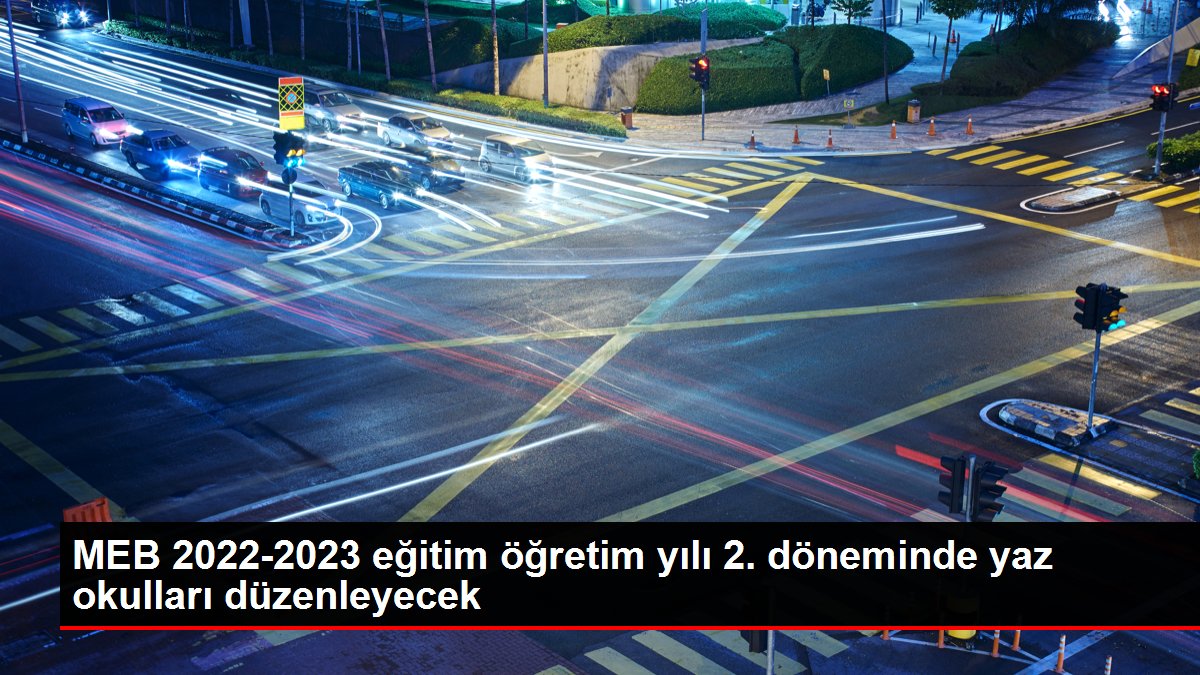 MEB 2022-2023 eğitim öğretim yılı 2 döneminde yaz okulları düzenleyecek - Eğitim - Dudullu Haber