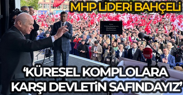 MHP Genel Başkanı Bahçeli 039Şarlatanlar kulübünün Cumhurbaşkanı adayı Kemal Kılıçdaroğlu039dur039 - Gündem - Dudullu Haber