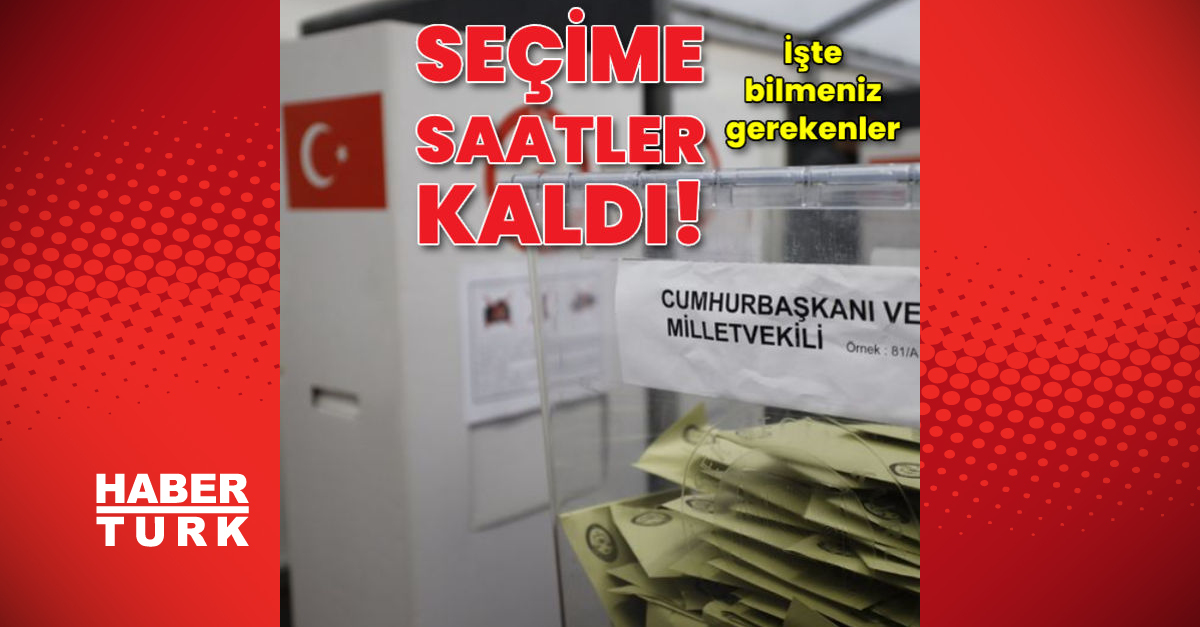 Türkiye yarın sandık başına gidiyor - Gündem - 14 mayıs seçimleri - Dudullu Haber