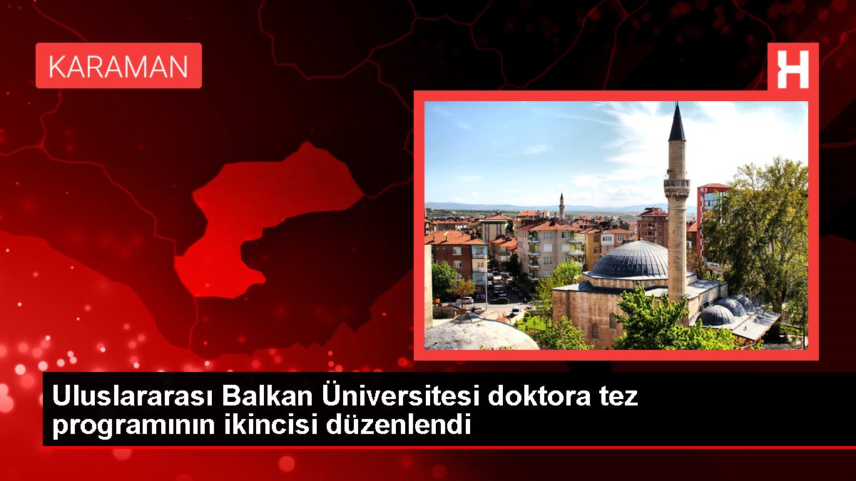 Uluslararası Balkan Üniversitesinden Türk Dili ve Edebiyatı doktorası - Eğitim - Dudullu Haber