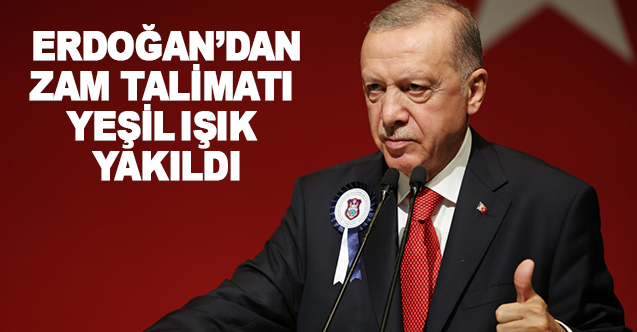 Cumhurbaşkanı Erdoğan039dan Zam Talimatı Geldi - Gündem - Dudullu Haber