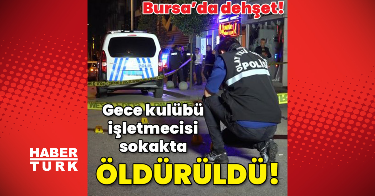 Gece kulübü işletmecisi silahlı saldırıda öldü - Gündem - Bursa - Dudullu Haber