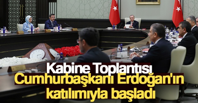 Kabine Toplantısı Cumhurbaşkanı Erdoğan039ın katılımıyla başladı - Gündem - Dudullu Haber