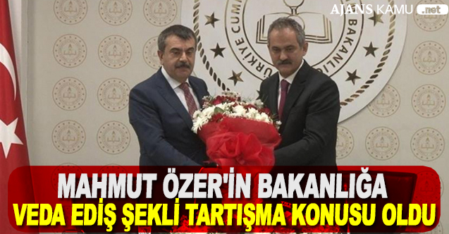 Mahmut Özer039in Bakanlığa Veda Ediş Şekli Tartışma Konusu Oldu - Gündem - Dudullu Haber