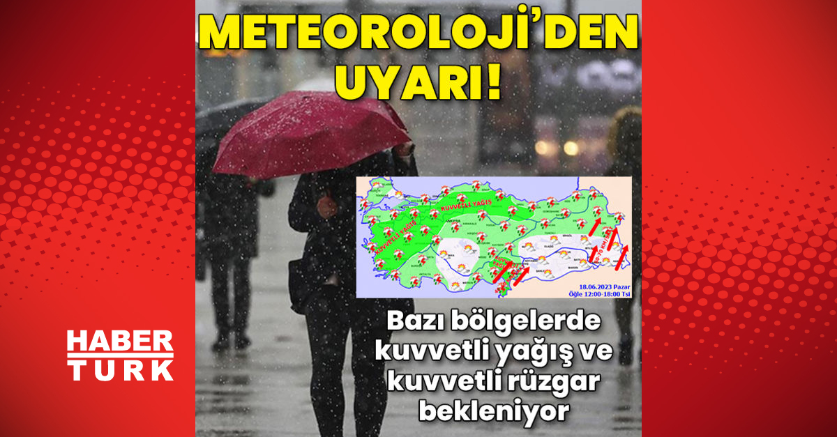 Meteorolojiden kuvvetli yağış ve rüzgar uyarısı - Gündem - HABER - Dudullu Haber