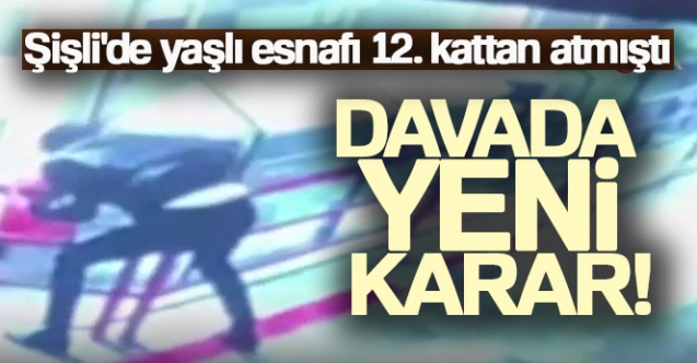 Şişli039de esnafı 12039nci kattan aşağı atan sanığın davasında yeniden karar - Gündem - Dudullu Haber