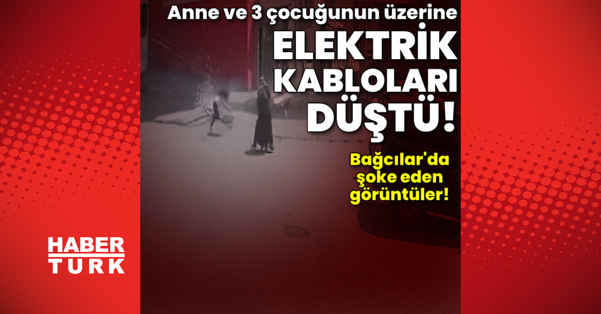 Şok görüntüler Elektrik kabloları anne ve 3 çocuğun üstüne düştü - Gündem - elektrik direği - Dudullu Haber