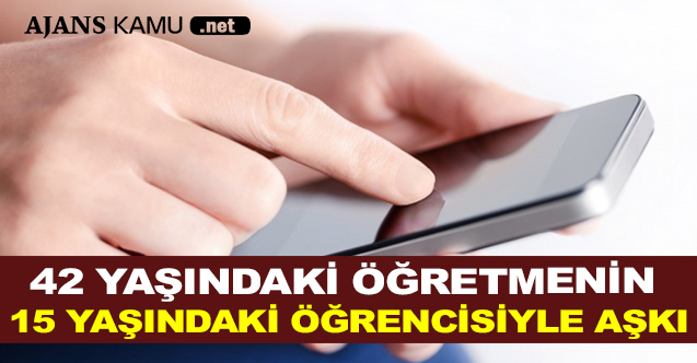 42 Yaşındaki Öğretmenin 15 Yaşındaki Öğrencisiyle Yasak Aşkı - Gündem - Dudullu Haber