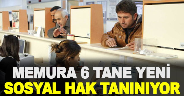 Memura 6 Yeni Sosyal Hak - Gündem - Dudullu Haber