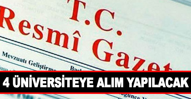 4 Üniversiteye Alım Yapılacak - Gündem - Dudullu Haber