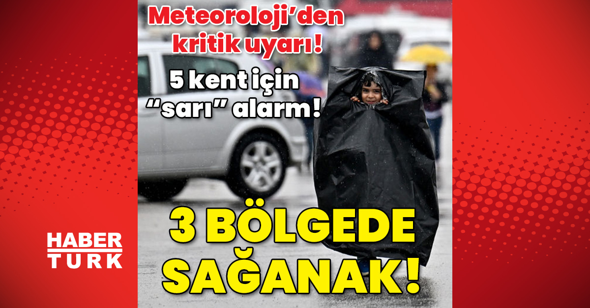 Hava durumu son dakika Meteoroloji039den 5 kent için quotsarıquot alarm 3 bölgede sağanak - Gündem - hava durumu son dakika - Dudullu Haber