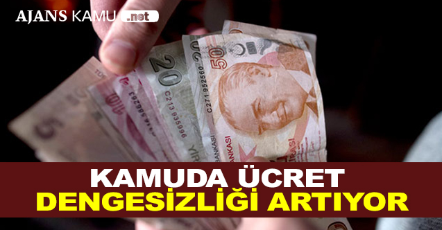 Kamuda Ücret Dengesizliği Artıyor - Gündem - Dudullu Haber