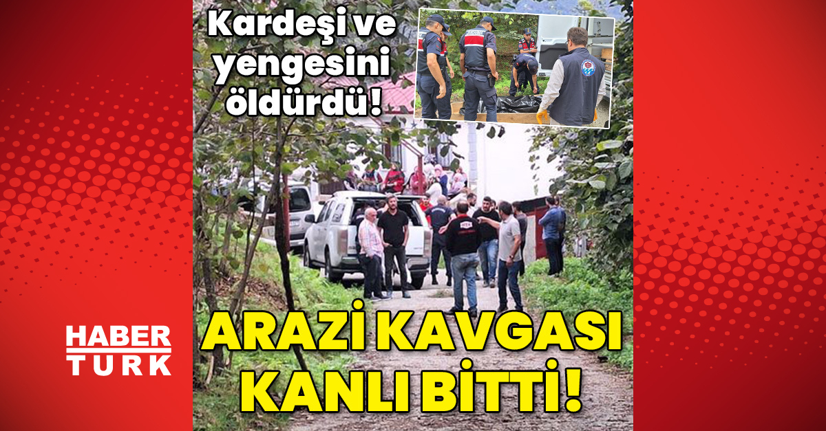 Kardeşi ve yengesini öldürdü Arazi vahşeti - Trabzon haberleri - Gündem - Son dakika haberler - Dudullu Haber