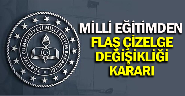 Milli Eğitimden Flaş Ders Çizelgesi Değişikliği - Gündem - Dudullu Haber