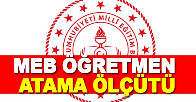 Öğretmen Atama Ölçütü - Gündem - Dudullu Haber