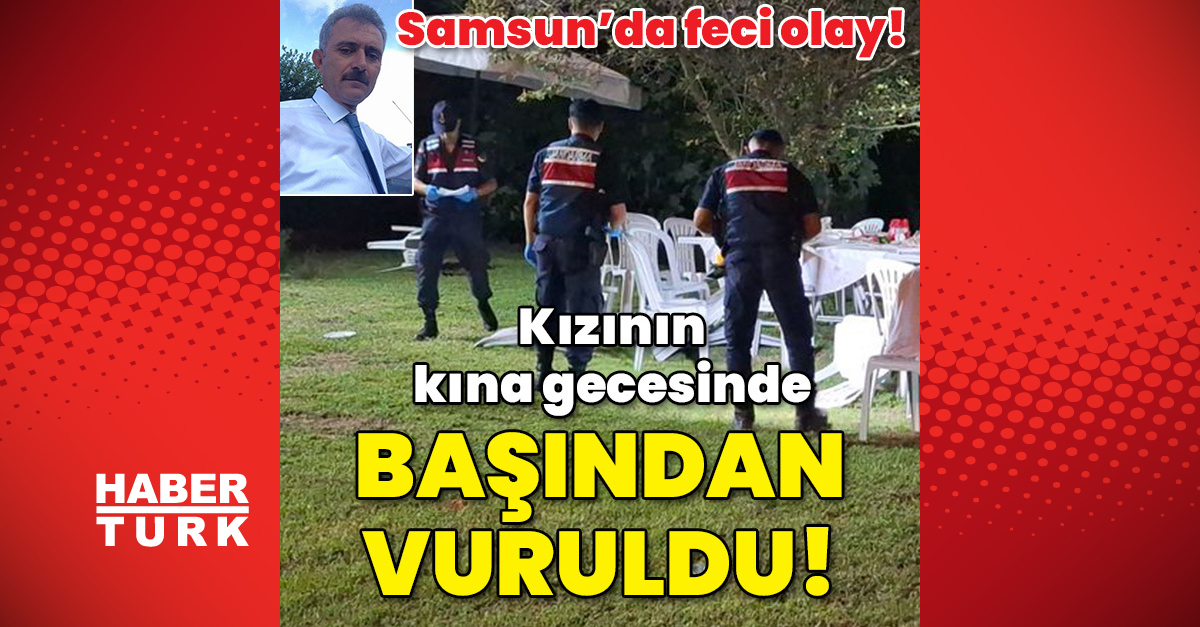 Son dakika haberler Kızının kına gecesinde başından vuruldu Hayatını kaybetti - Gündem - Samsun - Dudullu Haber