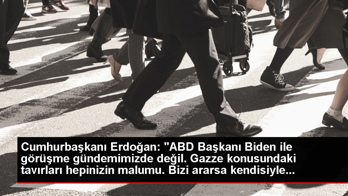 Cumhurbaskani-Erdogan-ABD-Baskani-Biden-ile-gorusme-gundemimizde-degil-Gazzejpg - Dudullu Haber