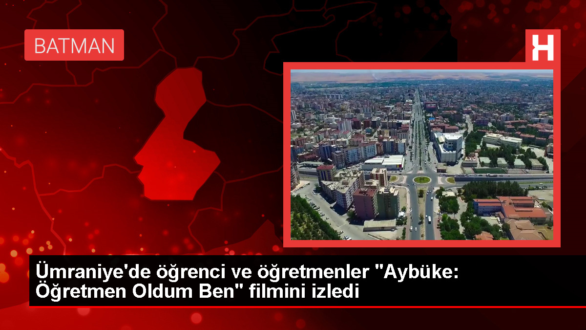 Umraniyede-ogrenci-ve-ogretmenler-Aybuke-Ogretmen-Oldum-Ben-filmini-izledijpg - Dudullu Haber