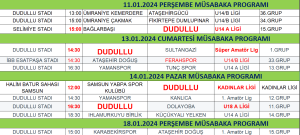 13.01.2024-18.01.2024 Saha ve Maç Programı