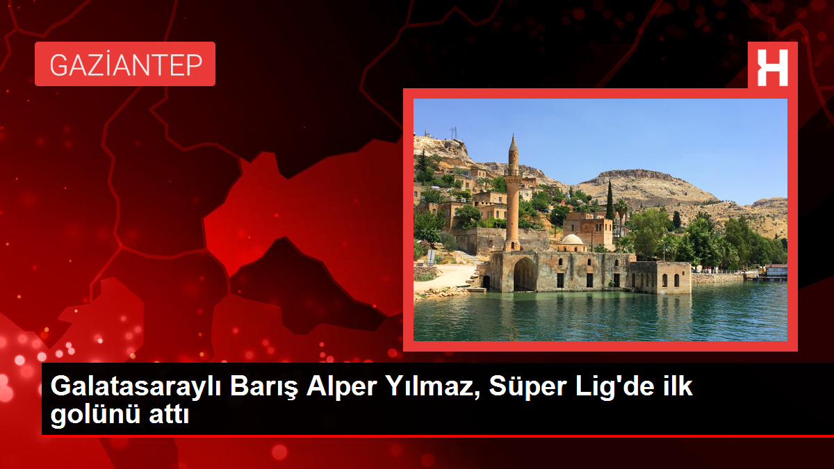 Galatasarayli-Baris-Alper-Yilmaz-Super-Ligde-ilk-golunu-attijpg - Dudullu Haber