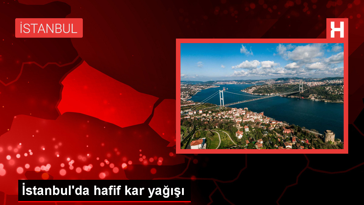 Istanbulda-Bazi-Ilcelerde-Hafif-Kar-Yagisijpg - Dudullu Haber