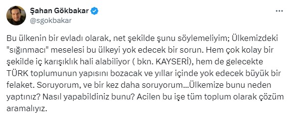 Şahan Gökbakar, sığınmacı meselesine sessiz kalamadı: Ülkeyi yok edecek ir sorun, çözüm aramalıyız
