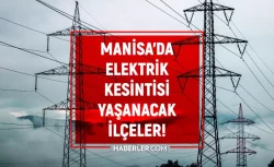 Manisa elektrik kesintisi! 4-5 Ekim Şehzadeler, Salihli, Soma elektrik kesintisi ne zaman bitecek?